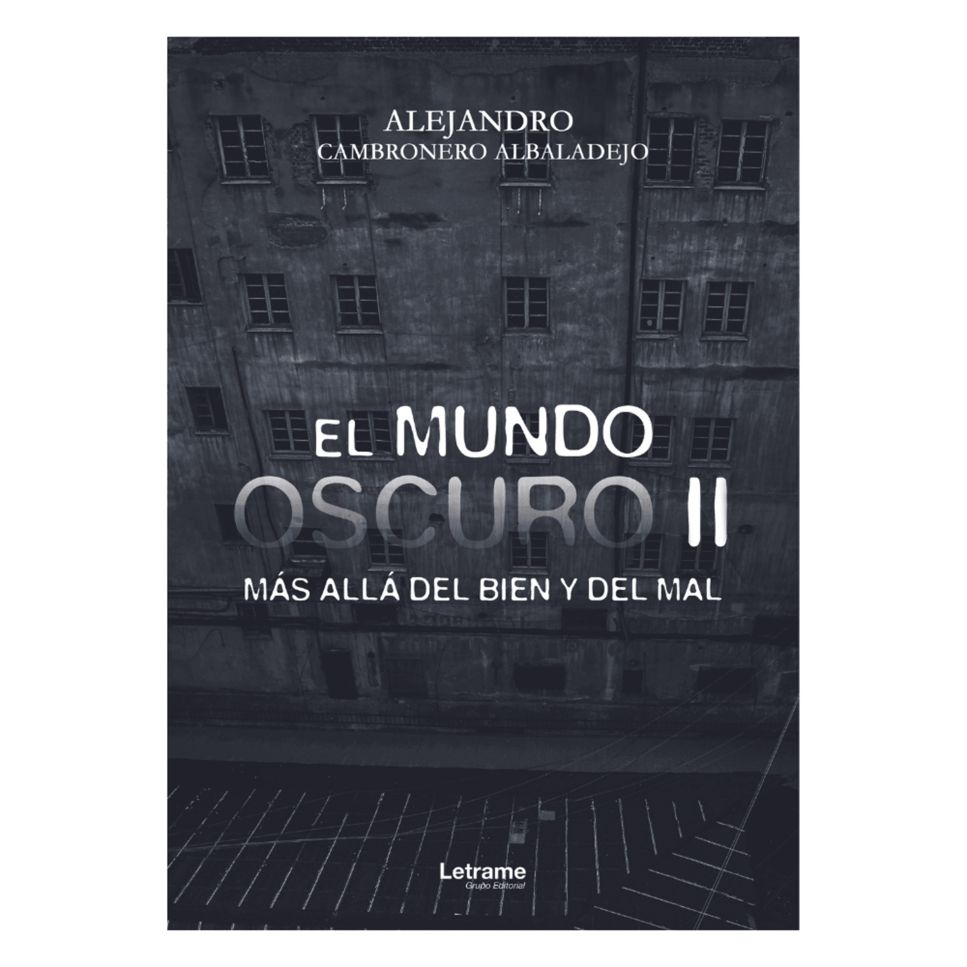 Más allá del bien y del mal (El mundo oscuro, #2) - 1
